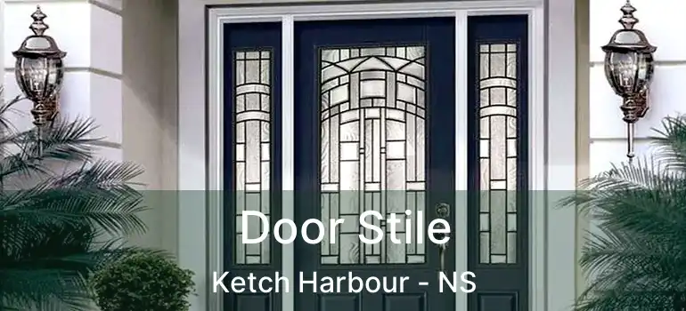  Door Stile Ketch Harbour - NS