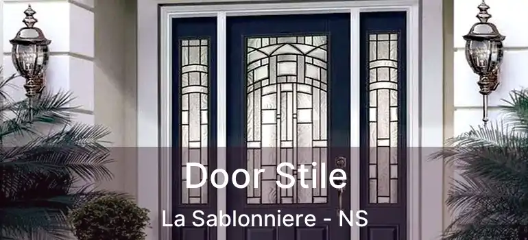  Door Stile La Sablonniere - NS