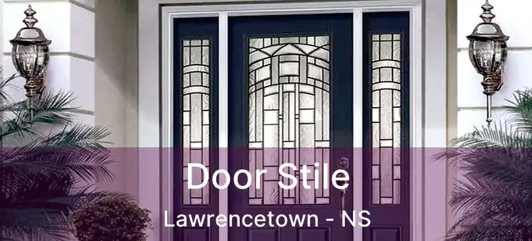  Door Stile Lawrencetown - NS