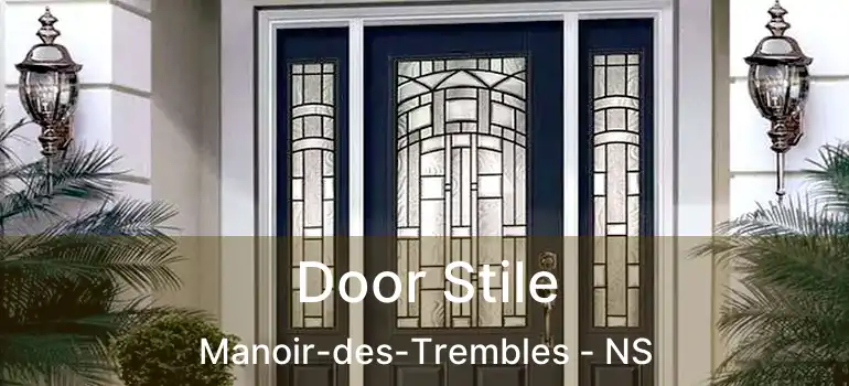  Door Stile Manoir-des-Trembles - NS