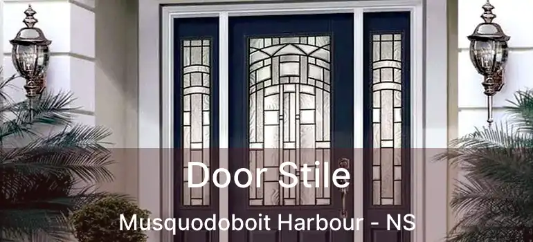  Door Stile Musquodoboit Harbour - NS