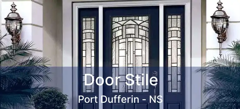  Door Stile Port Dufferin - NS