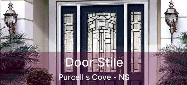  Door Stile Purcell s Cove - NS