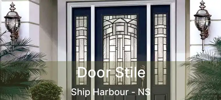  Door Stile Ship Harbour - NS