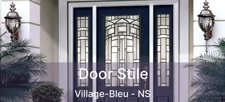  Door Stile Village-Bleu - NS