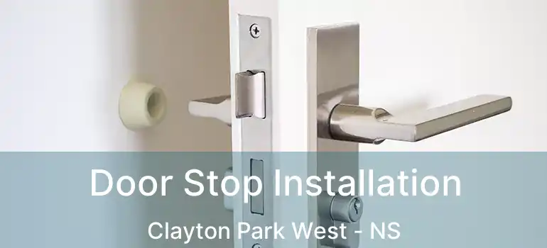  Door Stop Installation Clayton Park West - NS