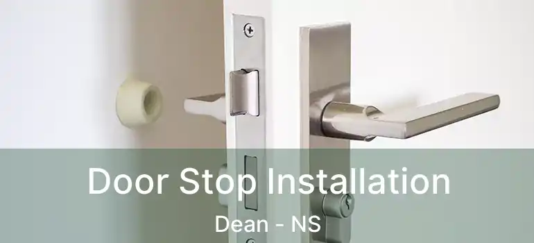  Door Stop Installation Dean - NS