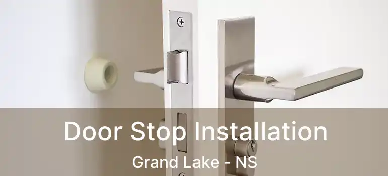  Door Stop Installation Grand Lake - NS