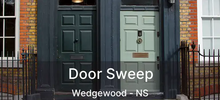  Door Sweep Wedgewood - NS