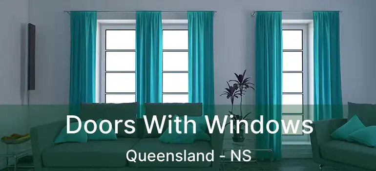  Doors With Windows Queensland - NS