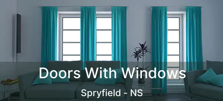  Doors With Windows Spryfield - NS