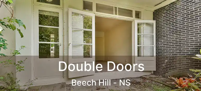  Double Doors Beech Hill - NS