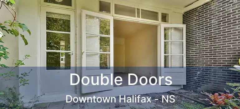  Double Doors Downtown Halifax - NS