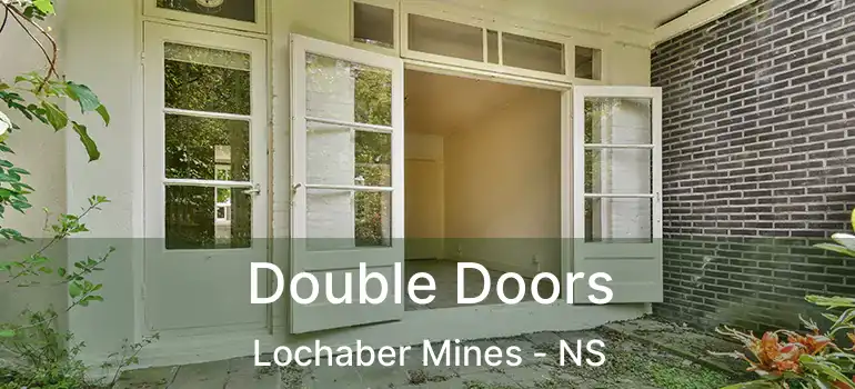  Double Doors Lochaber Mines - NS