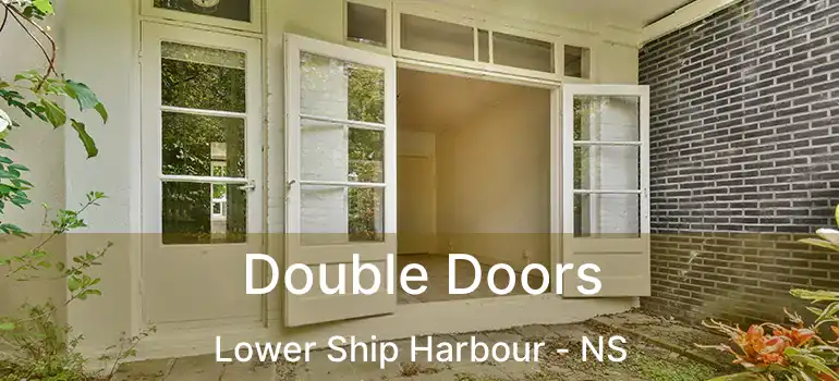  Double Doors Lower Ship Harbour - NS