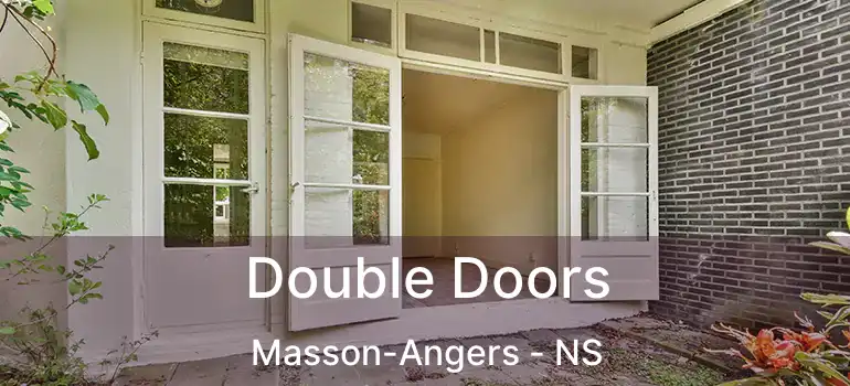  Double Doors Masson-Angers - NS