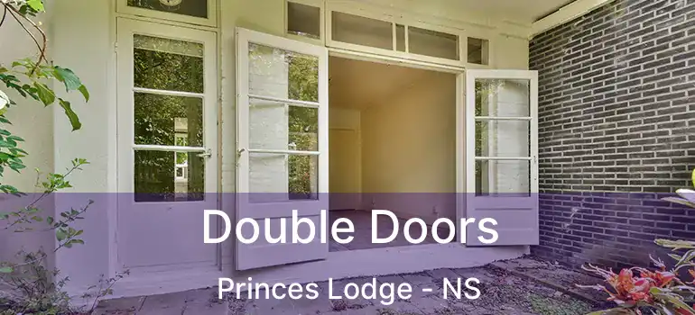  Double Doors Princes Lodge - NS