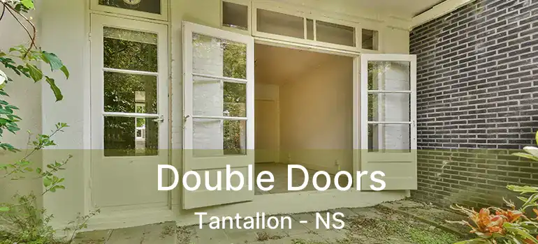  Double Doors Tantallon - NS