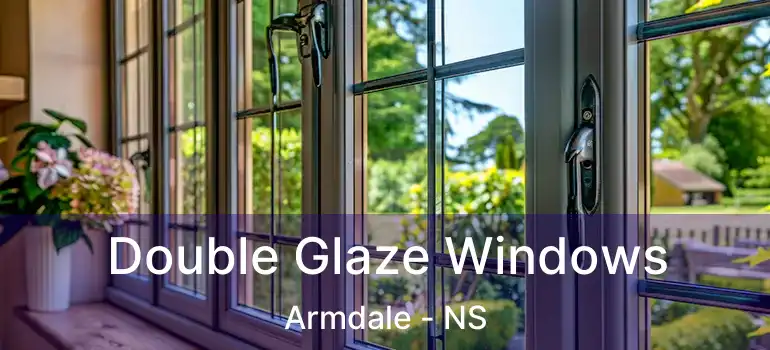  Double Glaze Windows Armdale - NS