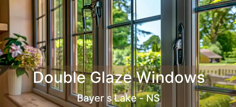  Double Glaze Windows Bayer s Lake - NS