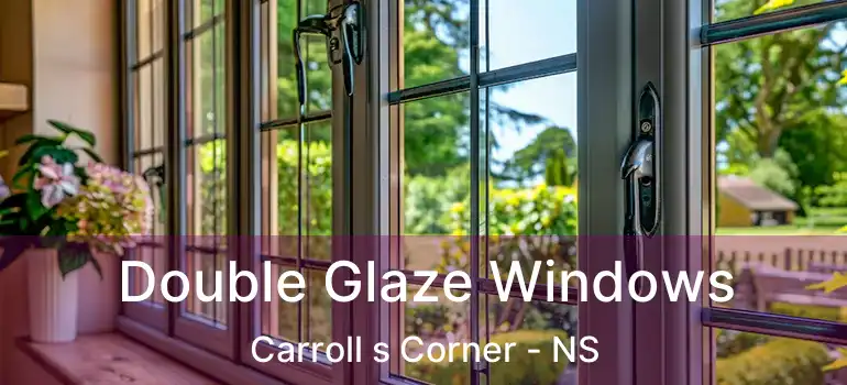  Double Glaze Windows Carroll s Corner - NS