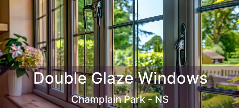  Double Glaze Windows Champlain Park - NS