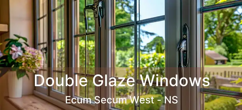  Double Glaze Windows Ecum Secum West - NS