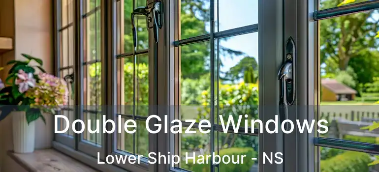  Double Glaze Windows Lower Ship Harbour - NS