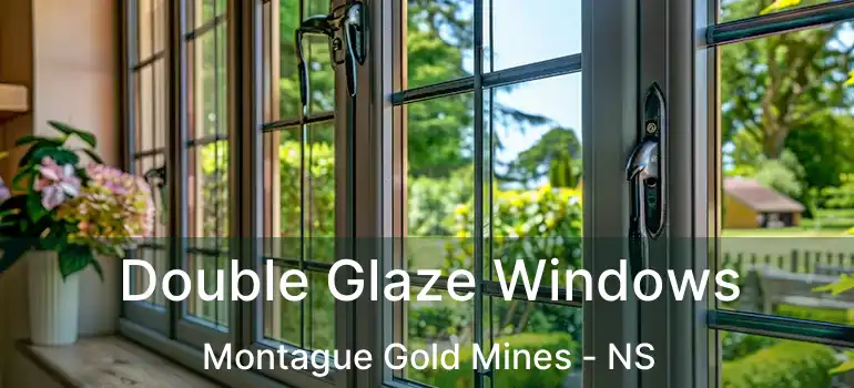  Double Glaze Windows Montague Gold Mines - NS