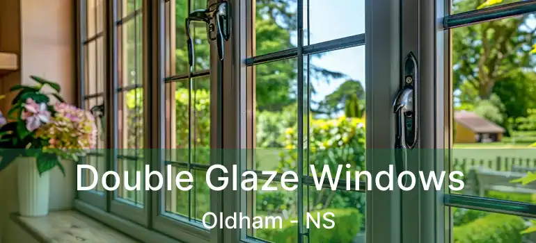  Double Glaze Windows Oldham - NS