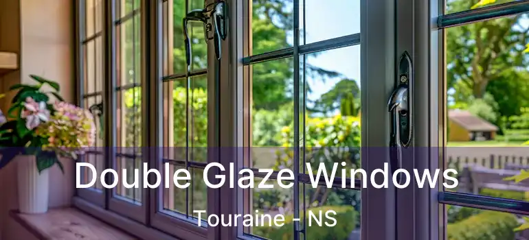  Double Glaze Windows Touraine - NS