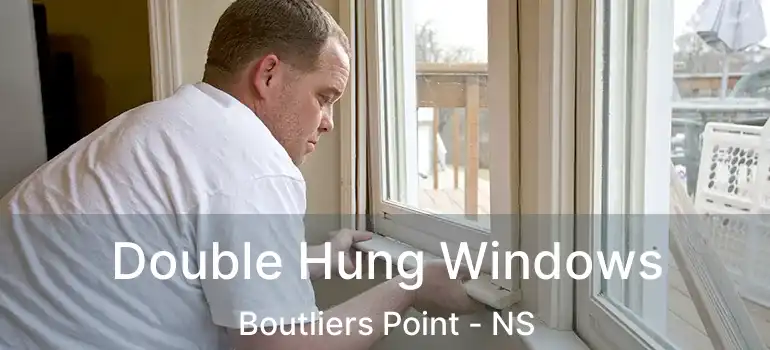  Double Hung Windows Boutliers Point - NS