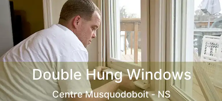  Double Hung Windows Centre Musquodoboit - NS