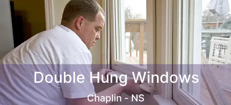  Double Hung Windows Chaplin - NS