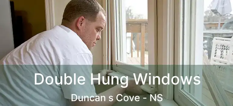  Double Hung Windows Duncan s Cove - NS