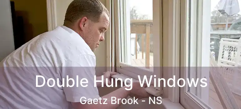  Double Hung Windows Gaetz Brook - NS