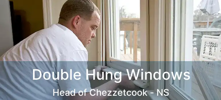  Double Hung Windows Head of Chezzetcook - NS