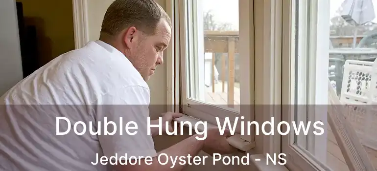  Double Hung Windows Jeddore Oyster Pond - NS