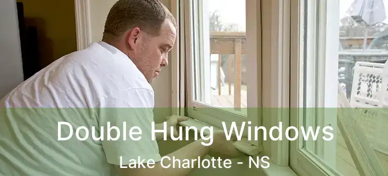  Double Hung Windows Lake Charlotte - NS