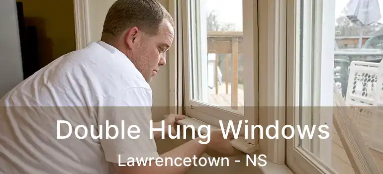  Double Hung Windows Lawrencetown - NS