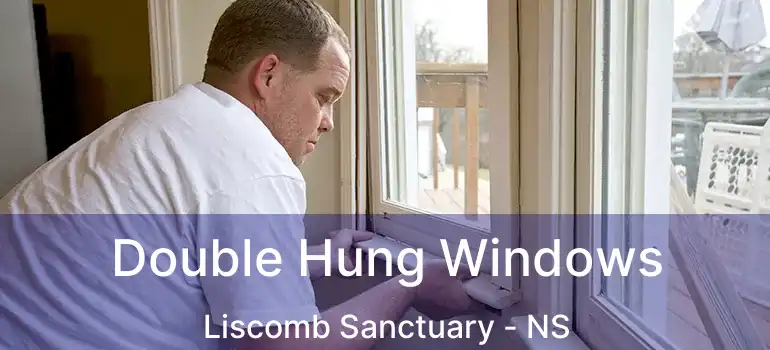  Double Hung Windows Liscomb Sanctuary - NS