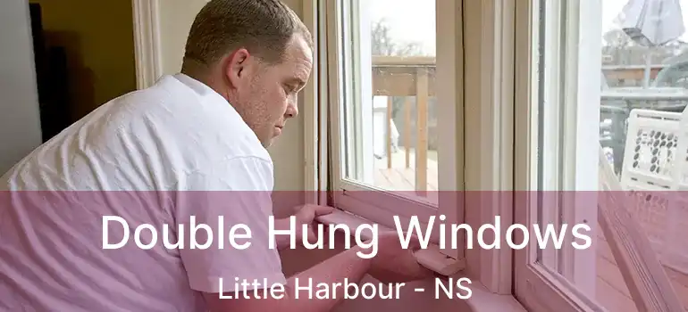  Double Hung Windows Little Harbour - NS