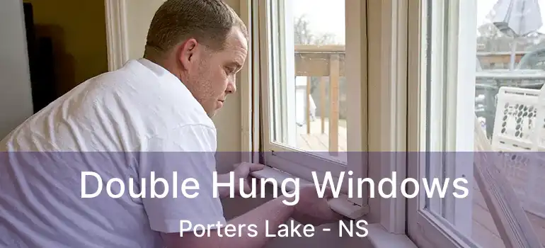  Double Hung Windows Porters Lake - NS