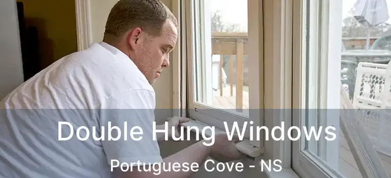  Double Hung Windows Portuguese Cove - NS