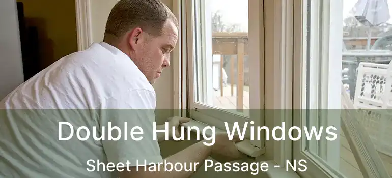  Double Hung Windows Sheet Harbour Passage - NS