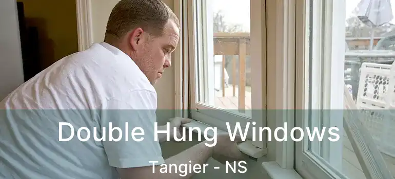  Double Hung Windows Tangier - NS