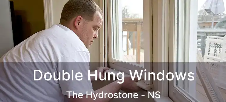  Double Hung Windows The Hydrostone - NS