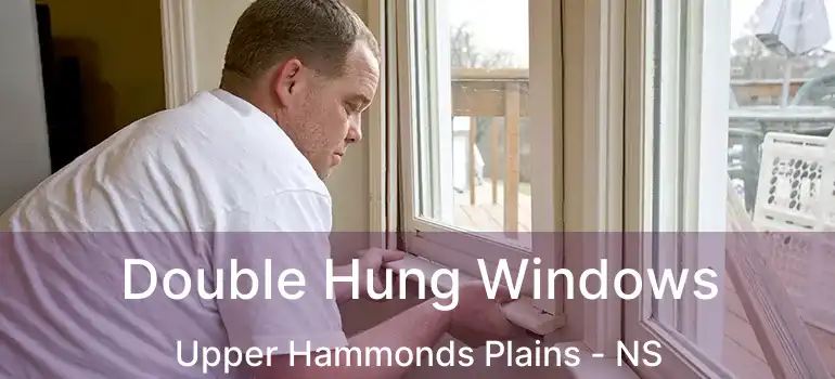  Double Hung Windows Upper Hammonds Plains - NS