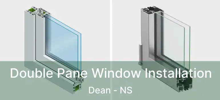  Double Pane Window Installation Dean - NS