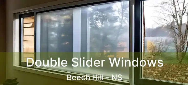  Double Slider Windows Beech Hill - NS